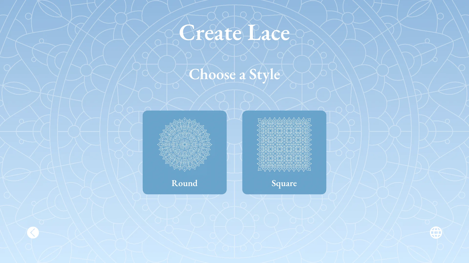 The “Create Lace” screen asking visitors to choose a style, with a round lace and a square lace to pick from.