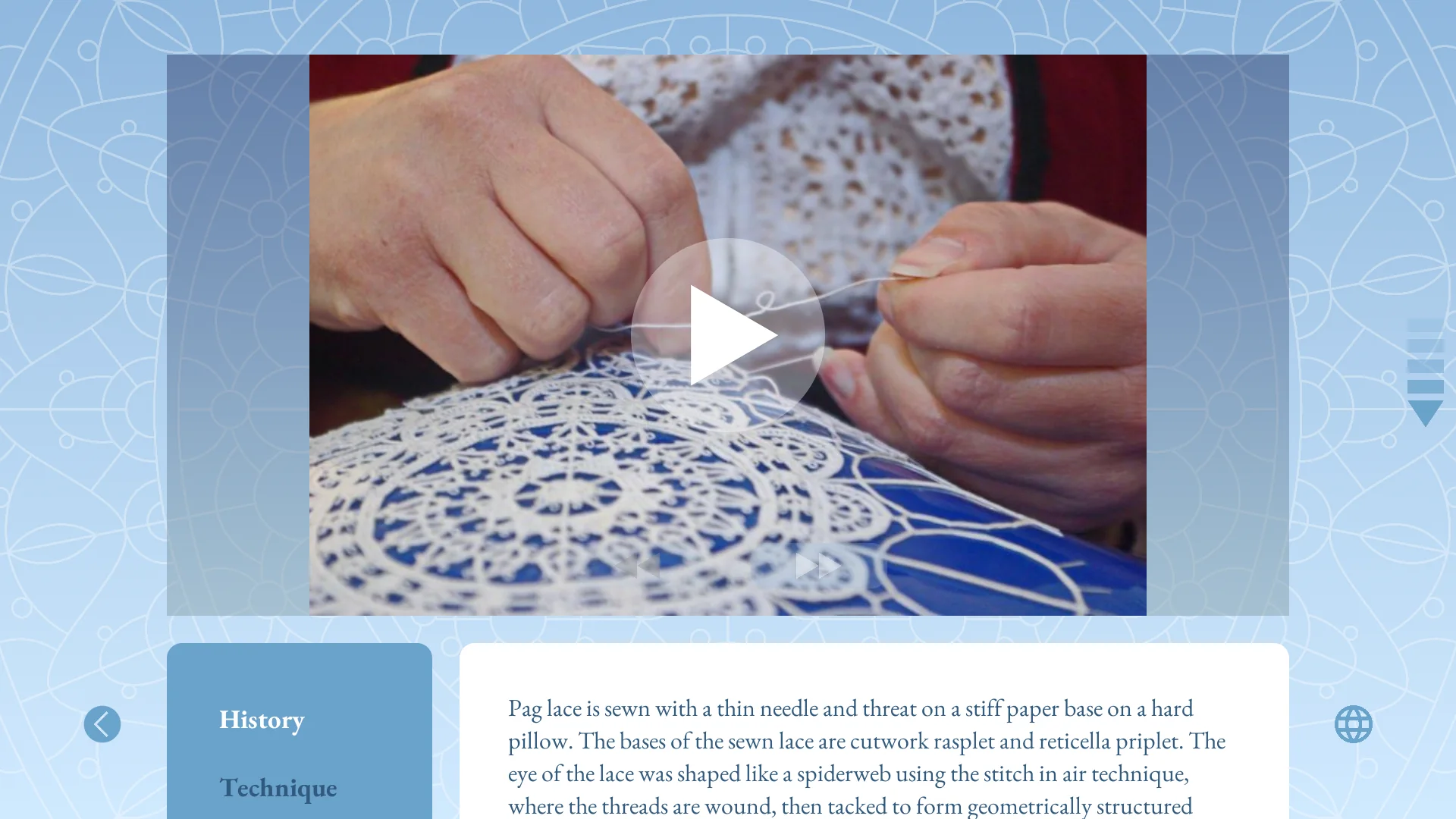 The “More About Lace” screen: a film of a lacemaker’s hands sewing Pag lace on a cushion, above the History and Technique tabs and a text on how the lace is sewn.